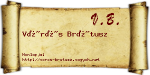 Vörös Brútusz névjegykártya